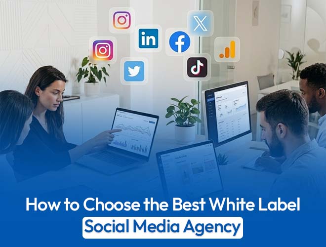 Best White Label Social Media Agency