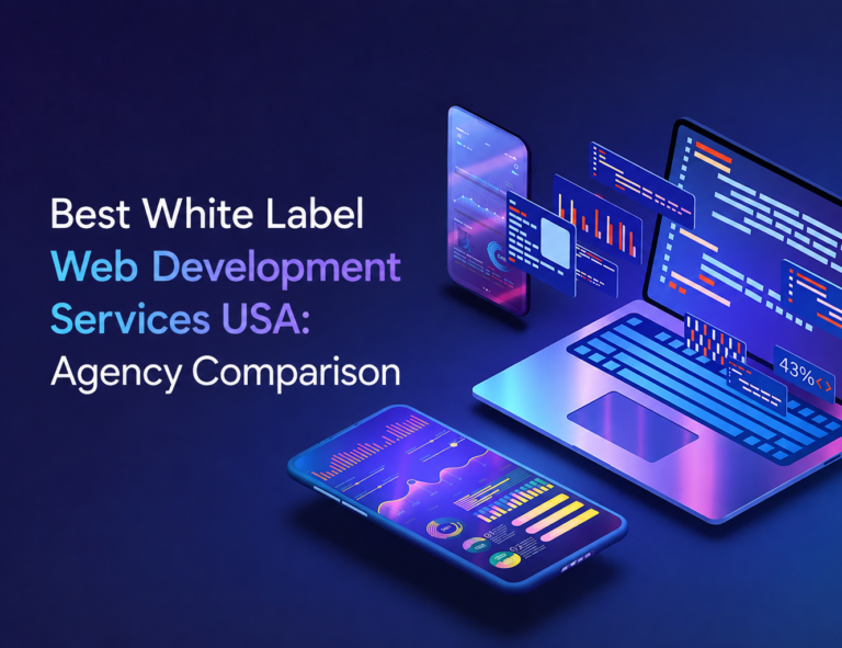 Best White Label Web Development Services for digital agencies in the USA