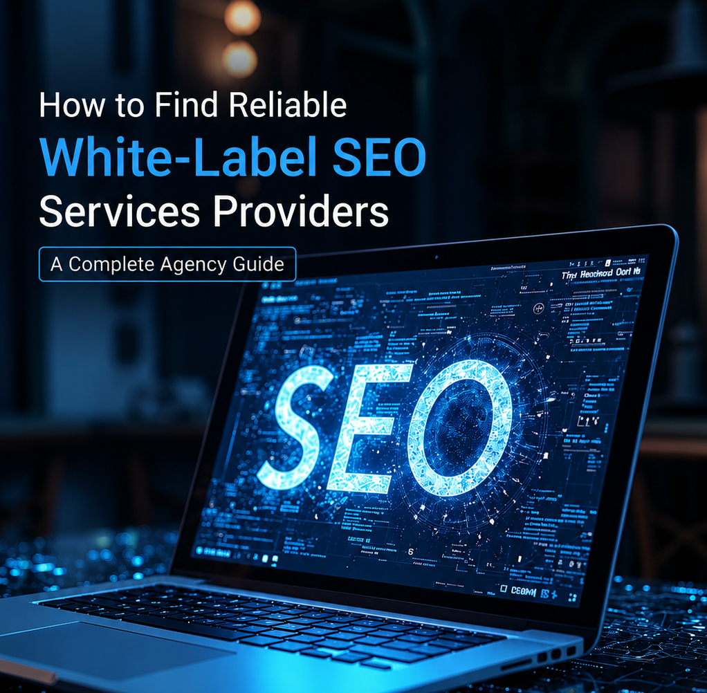White-Label SEO Services Providers helping digital marketing agencies scale
