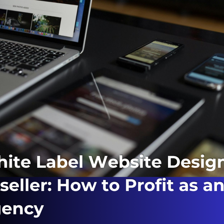 White label website design reseller helping agencies grow profits